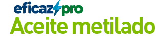 EficazPRO Aceite Metilado